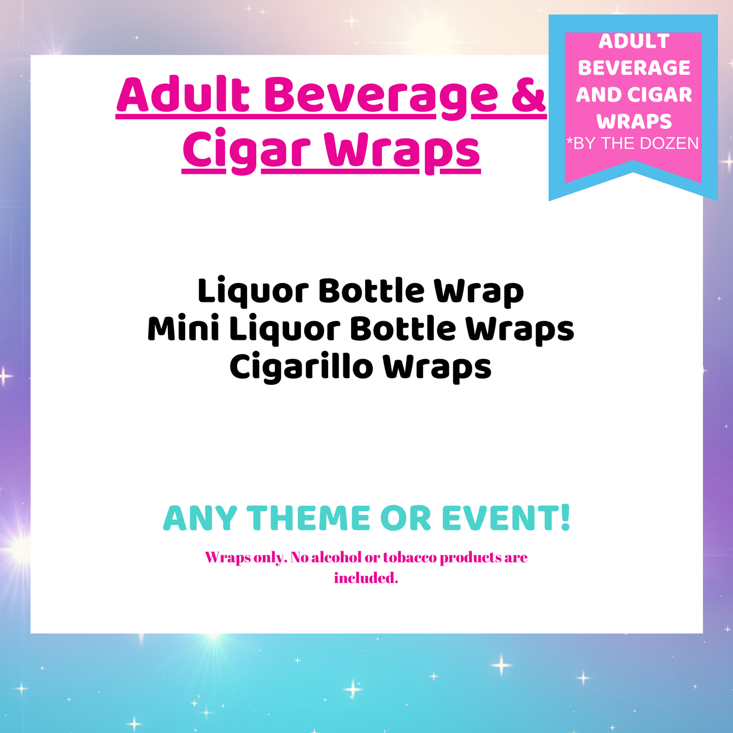 Adult Beverage & Cigar Wraps – Custom Party Wraps (By the Dozen)