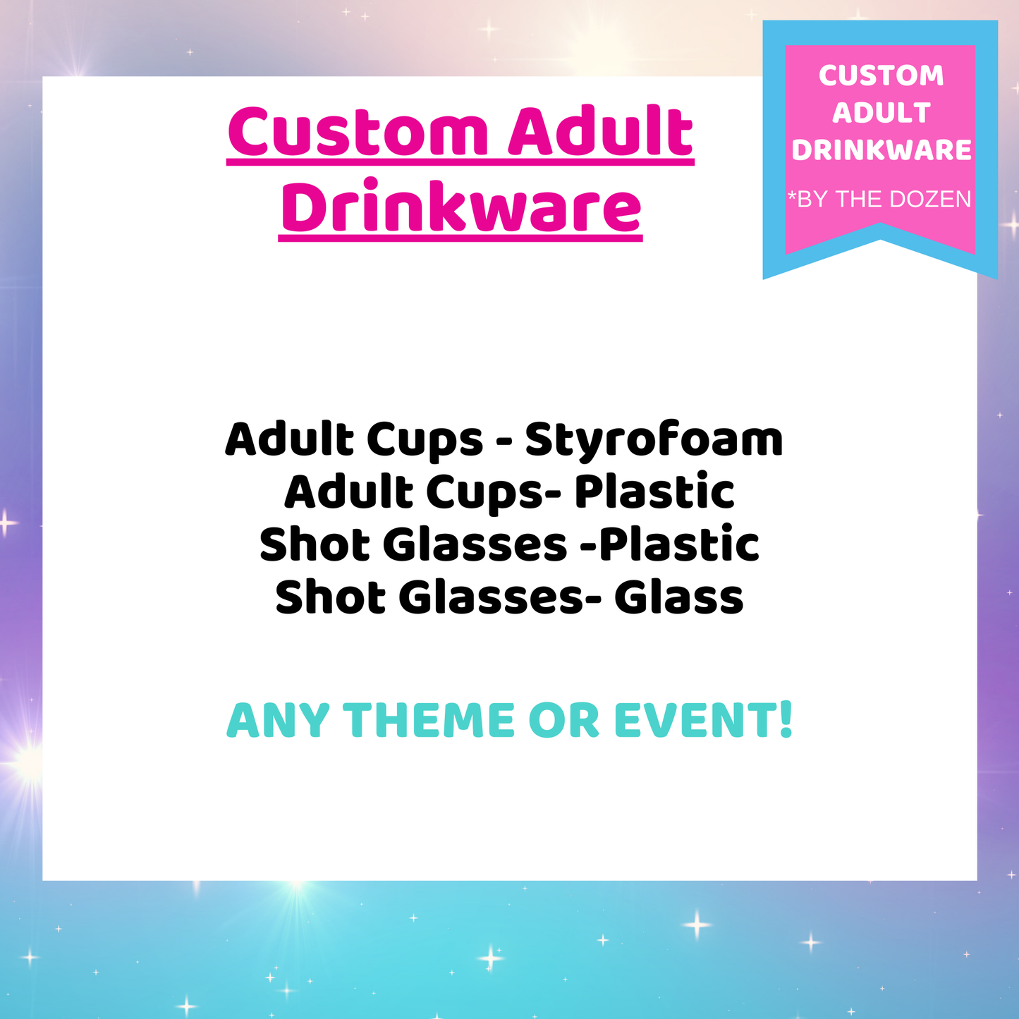 Custom Adult Drinkware – Personalized Party Cups & Shot Glasses (By the Dozen)