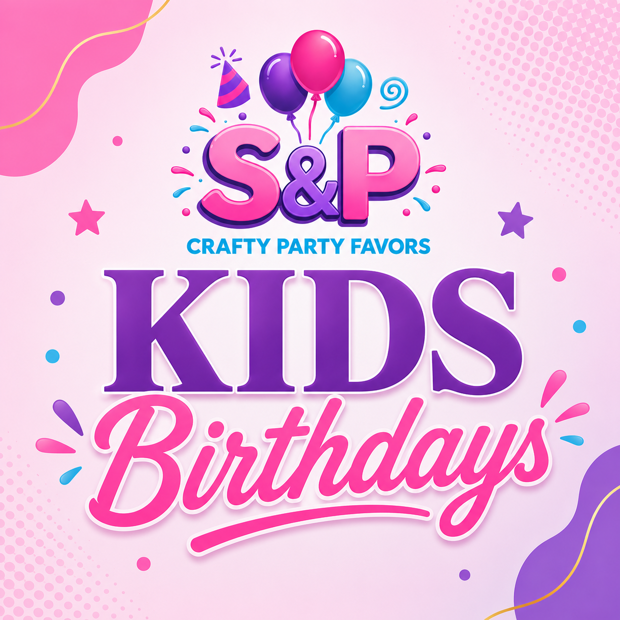 Kids Birthday Party Favors | S&P Crafty Party Favors