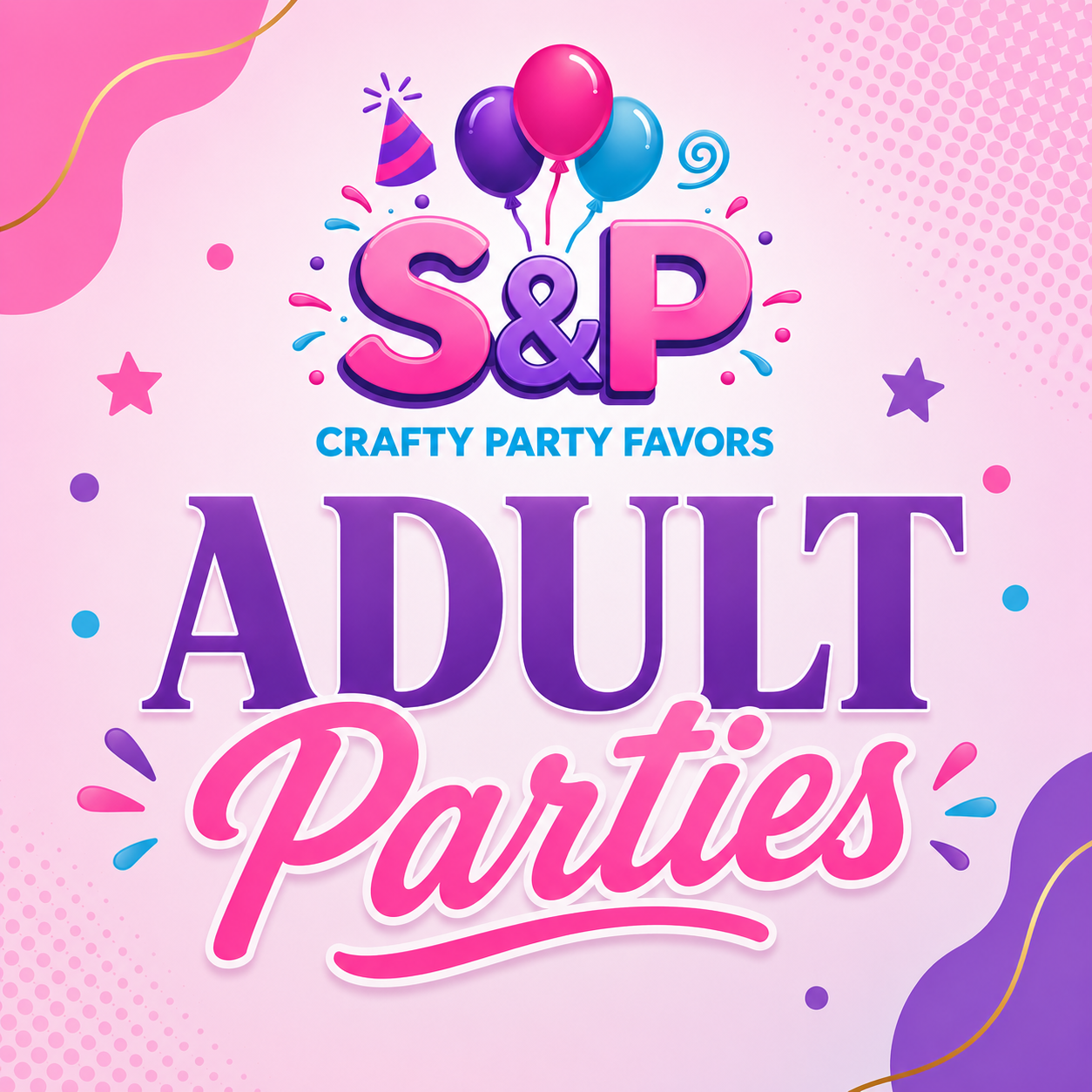 Adult Party Favors & Supplies | S&P Crafty Party Favors
