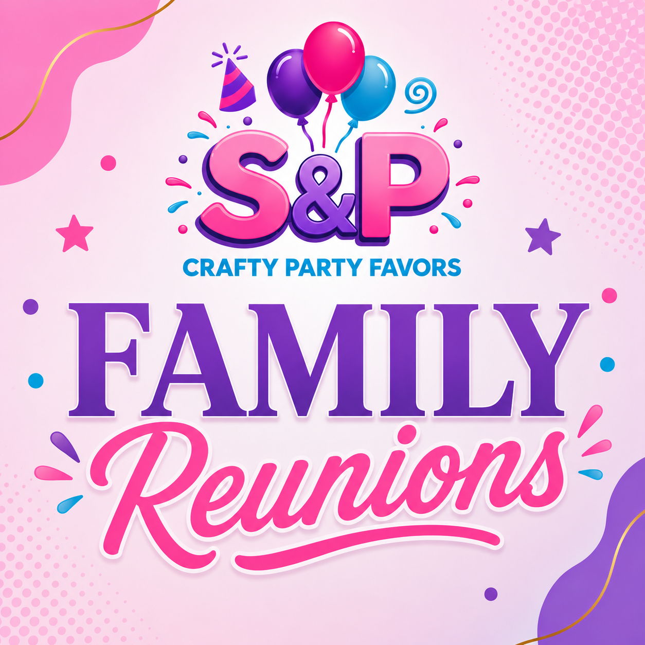 Family Reunion Party Favors | S&P Crafty Party Favors