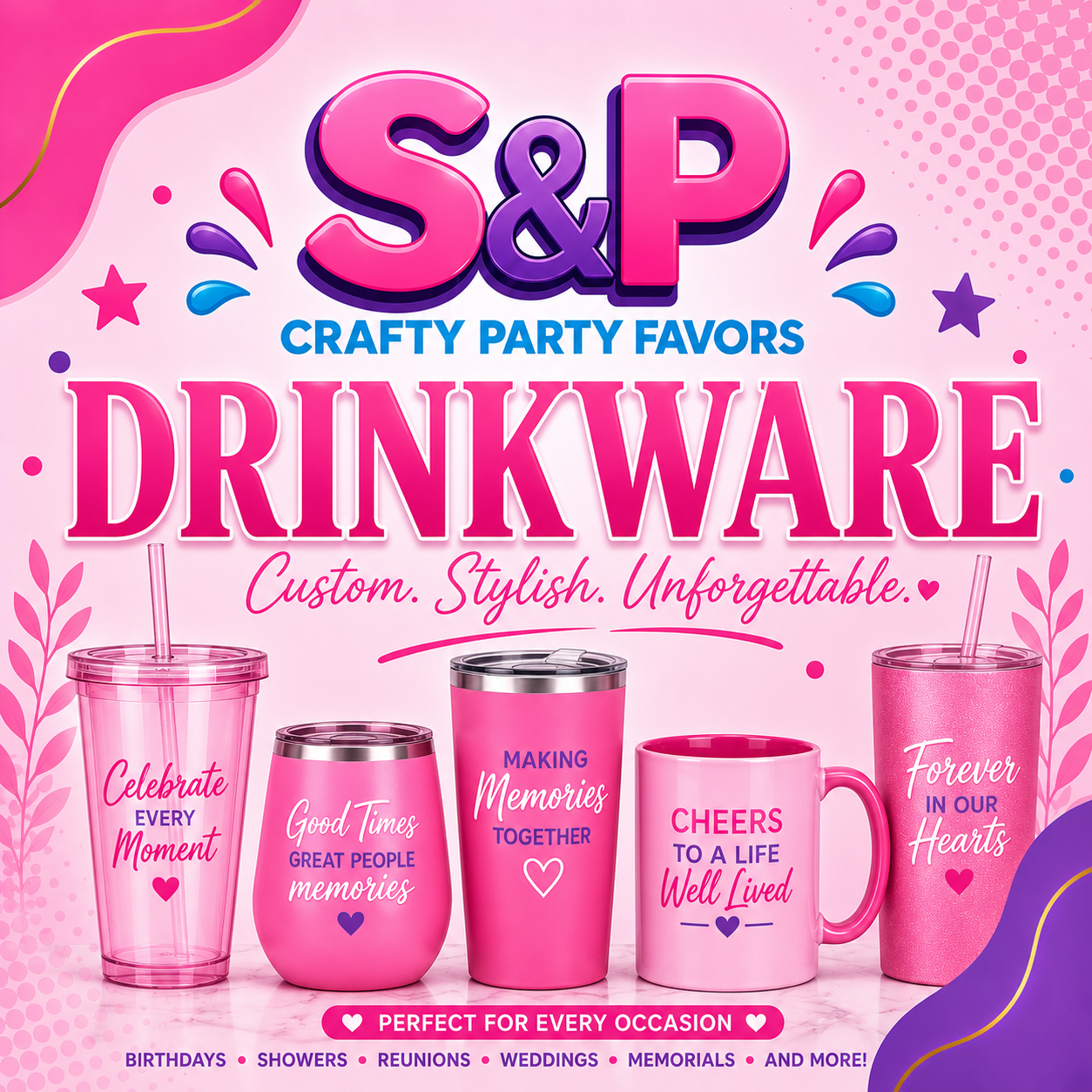 Custom Party Drinkware | S&P Crafty Party Favors