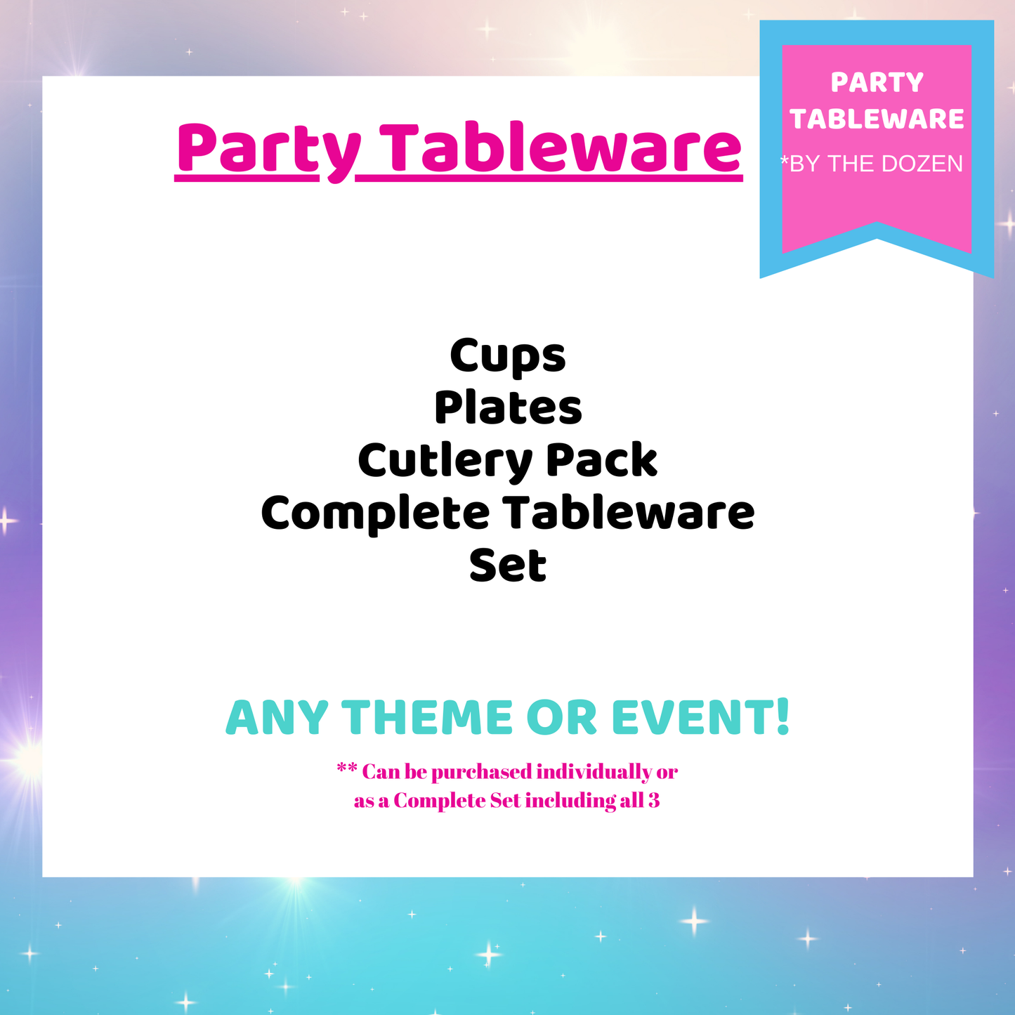 Party Tableware (Custom by the Dozen)